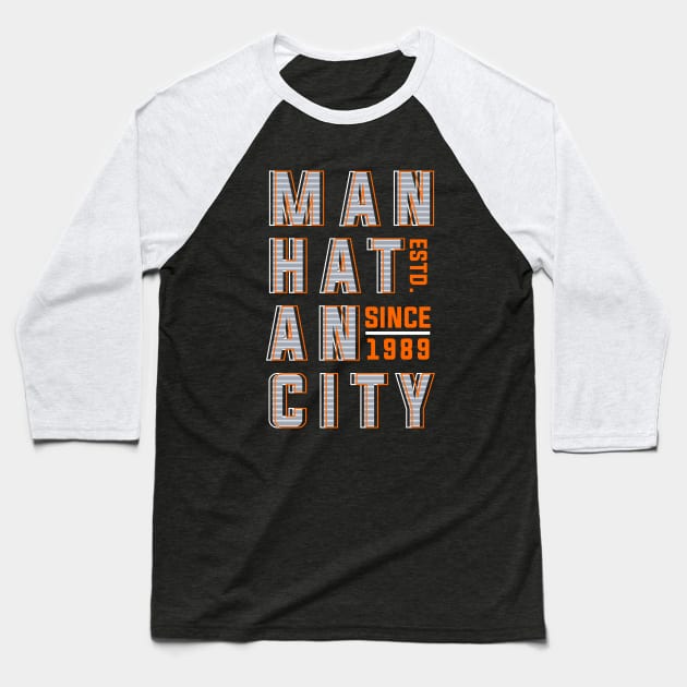 Manhattan city Baseball T-Shirt by Mako Design 